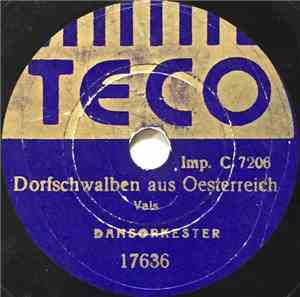 Unknown Artist - Dorfschwalben Aus Oesterreich / An Der Schönen Blauen Dona ...