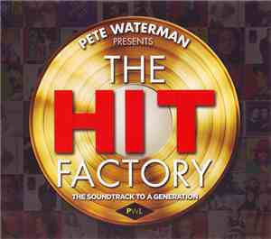 Various - Pete Waterman Presents: The Hit Factory