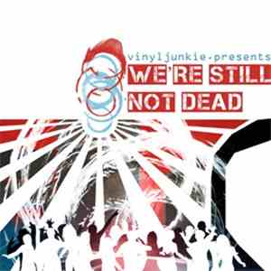 Various - We're Still Not Dead