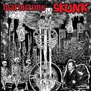 Warvictims / Skunk  - Warvictims / Skunk
