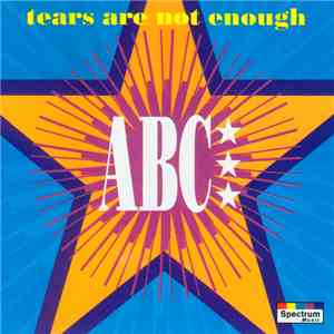 ABC - Tears Are Not Enough