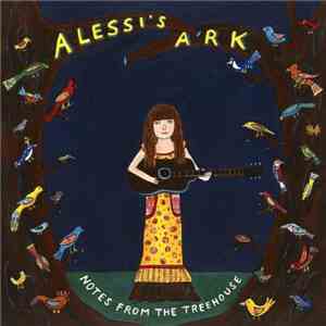 Alessi's Ark - Notes From The Treehouse