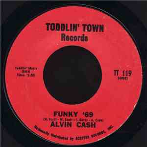Alvin Cash - Funky '69 / Moaning And Groaning