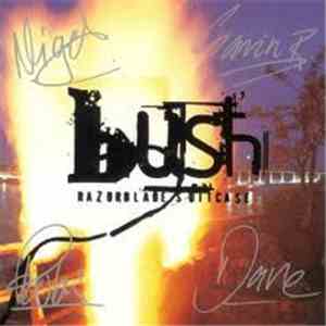 Bush - Razorblade Suitcase