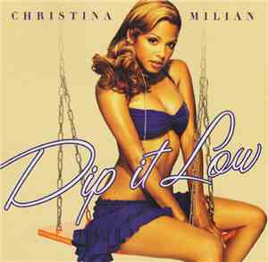 Christina Milian - Dip It Low