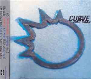 Curve - Come Clean