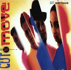 Cut 'N Move - Get Serious