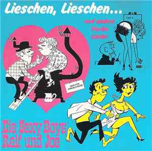 Die Sexy Boys Ralf Und Joe - Lieschen, Lieschen...
