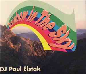 DJ Paul Elstak - Rainbow In The Sky
