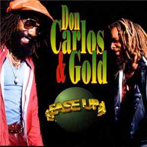 Don Carlos  And Gold  - Ease Up