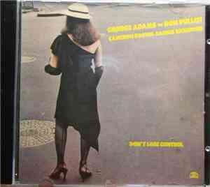 George Adams / Don Pullen - Don't Lose Control