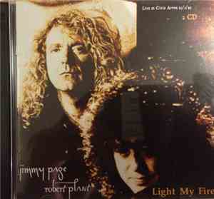 Jimmy Page / Robert Plant - Light My Fire