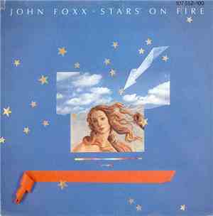 John Foxx - Stars On Fire