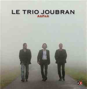 Le Trio Joubran - AsFar