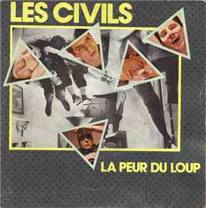 Les Civils - La Peur Du Loup