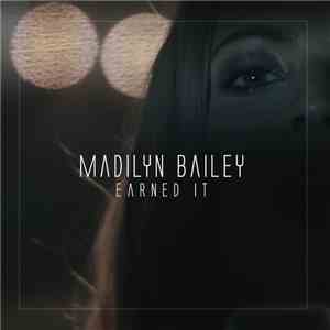 Madilyn Bailey - Earned It