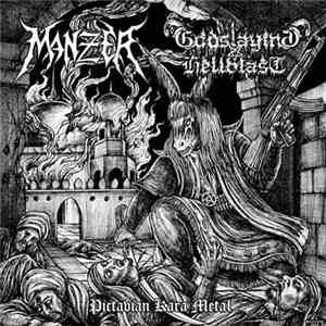 Manzer / Godslaying Hellblast - Pictavian Kara Metal