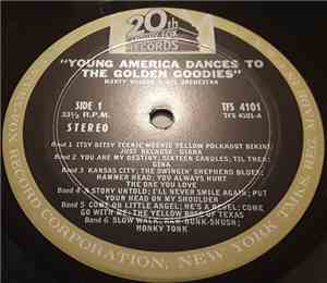 Marty Wilson & His Orchestra - Young America Dances To The Golden Goodies
