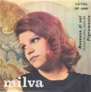 Milva - Nessuno Di Voi / Pigramente