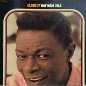 Nat King Cole - Close-Up