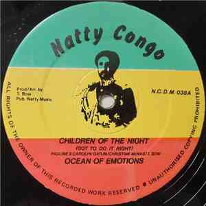 Ocean Of Emotions / John Holt - Children Of The Night (Got To Do It Right)  ...