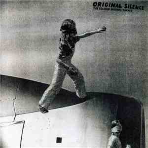 Original Silence - The Second Original Silence