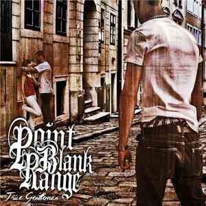 Point Blank Range  - True Gentleman