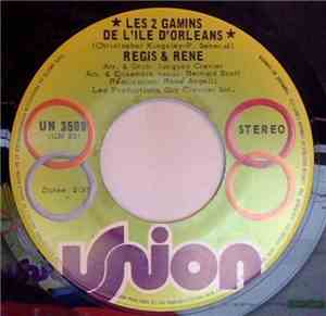 Regis & Rene - Les 2 Gamins De L'ile D'orleans