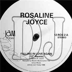 Rosaline Joyce - Falling In Love Again