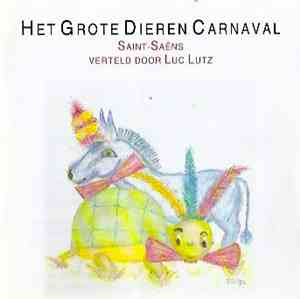 Saint-Saëns, Luc Lutz - Het Grote Dieren Carnaval