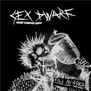 Sex Dwarf - Full Av Aska