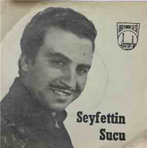 Seyfettin Sucu - Ruhumda Bir Sıkıntı Var / Kirve Bayramınız Karalı Geçsin