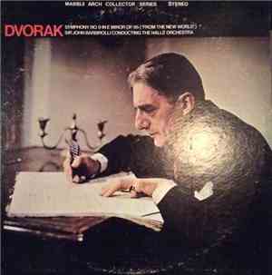 Sir John Barbirolli, Hallé Orchestra - Symphony No. 9 in E Minor Op. 95
