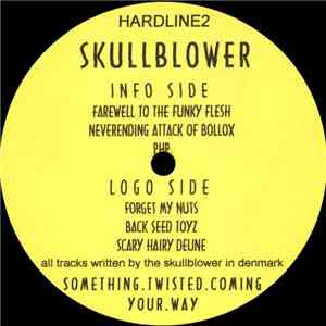Skullblower - Something Twisted Coming Your Way