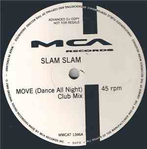 Slam Slam - Move (Dance All Night)