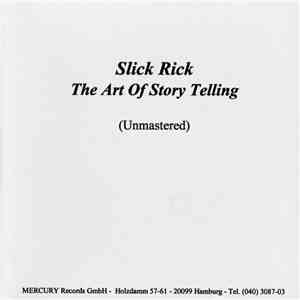 Slick Rick - The Art Of Storytelling
