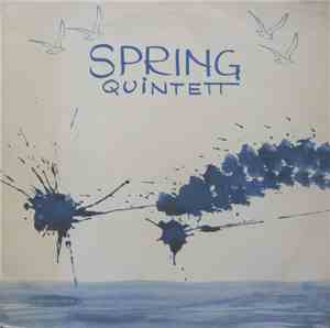 Spring Quintett - Spring Quintett