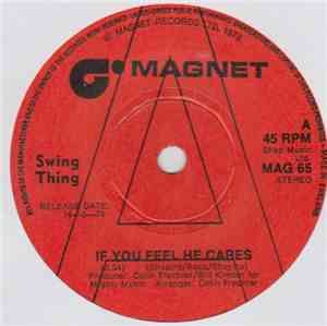 Swing Thing - If You Feel He Cares