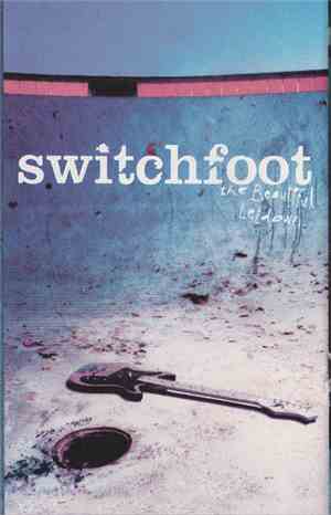 Switchfoot - The Beautiful Letdown