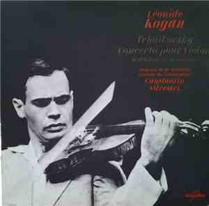 Tchaïkovsky / Léonide Kogan / Constantin Silvestri, Orchestre De La Société ...