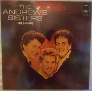 The Andrews Sisters - The Andrews Sisters In Hi-Fi