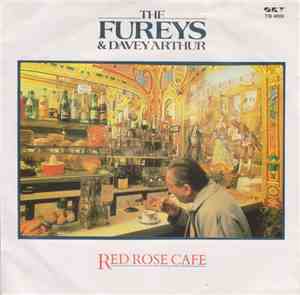 The Fureys & Davey Arthur - Red Rose Cafe