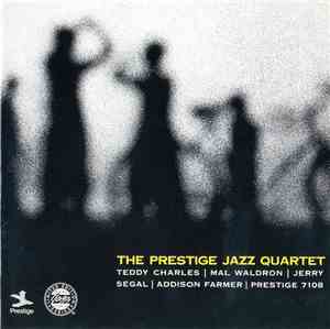 The Prestige Jazz Quartet - The Prestige Jazz Quartet