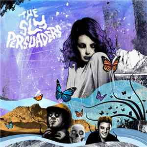 The Sly Persuaders - The Sly Persuaders