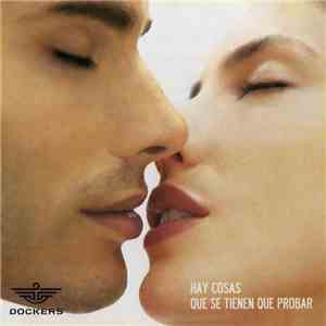 Various - Hay Cosas Que Tienes Que Probar - Dockers