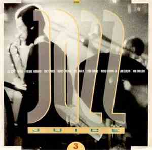 Various - Jazz Juice 3
