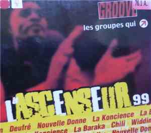 Various - L'Ascenceur 99 Groove