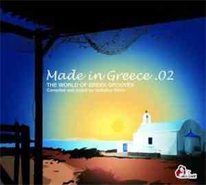 Various - Made In Greece 2 - The World Of Greek Grooves