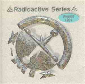 Various - Radioactive Series - August 1997
