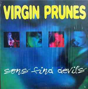 Virgin Prunes - Sons Find Devils